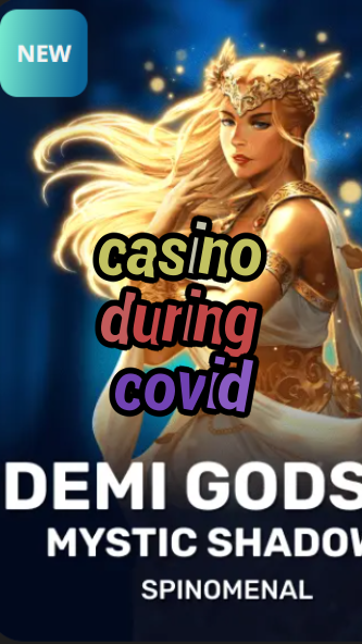 casino during covid-trdjkmsxjksdss.com