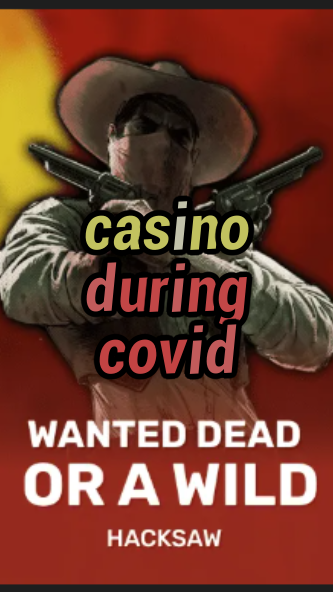 casino during covid-trdjkmsxjksdss.com